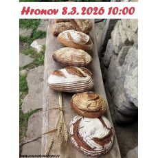 Kurz pečení chleba Hronov, neděle 8.3.2026 od 10:00